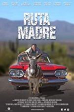 Watch Ruta Madre Xmovies8