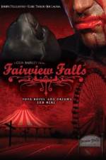 Watch Fairview Falls Xmovies8