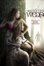 Watch Into the Woods Xmovies8