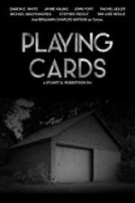 Watch Playing Cards Xmovies8