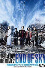 Watch HiGH & LOW the Movie 2/End of SKY Xmovies8