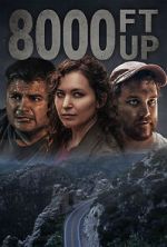 Watch 8000 Ft Up Xmovies8