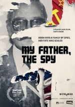 Watch My Father the Spy Xmovies8