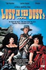 Watch Lust in the Dust Xmovies8