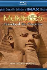 Watch Mummies Secrets of the Pharaohs Xmovies8