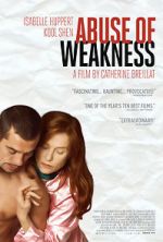 Watch Abuse of Weakness Xmovies8