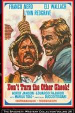 Watch Don't Turn the Other Cheek Xmovies8