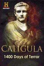 Watch Caligula 1400 Days of Terror Xmovies8