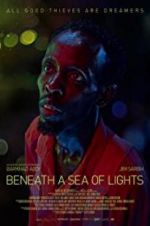 Watch Beneath a Sea of Lights Xmovies8