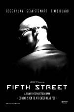 Watch Fifth Street Xmovies8