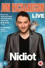 Watch Jon Richardson - Nidiot Live Xmovies8
