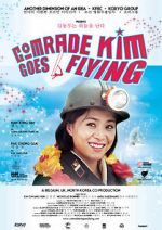 Watch Comrade Kim Goes Flying Xmovies8
