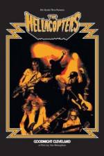 Watch The Hellacopters Goodnight Cleveland Xmovies8