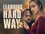 Watch Learning the Hard Way 2 Xmovies8