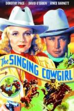 Watch The Singing Cowgirl Xmovies8