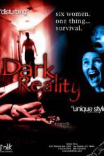Watch Dark Reality Xmovies8
