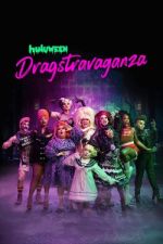 Watch Huluween Dragstravaganza Xmovies8