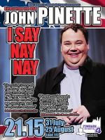 Watch John Pinette: I Say Nay Nay Xmovies8