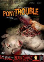 Watch Pony Trouble Xmovies8