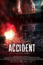 Watch Accident Xmovies8