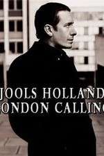 Watch Jools Holland: London Calling Xmovies8