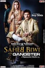Watch Saheb Biwi Aur Gangster Xmovies8