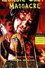 Watch Zombie Cult Massacre Xmovies8