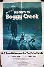 Watch Return to Boggy Creek Xmovies8