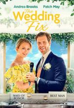 Watch The Wedding Fix Xmovies8