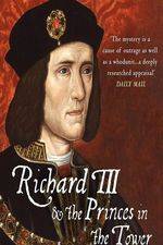 Watch Richard III: The Princes in the Tower Xmovies8