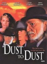 Watch Dust to Dust Xmovies8