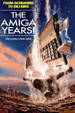 Watch From Bedrooms to Billions: The Amiga Years! Xmovies8