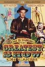 Watch The Greatest Show on Earth Xmovies8