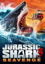 Watch Jurassic Shark 3: Seavenge Xmovies8