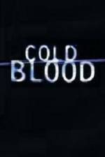 Watch Cold Blood Xmovies8