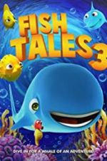 Watch Fishtales 3 Xmovies8