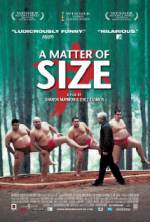Watch A Matter of Size Xmovies8