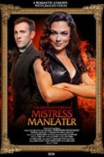 Watch The Misadventures of Mistress Maneater Xmovies8
