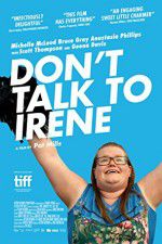 Watch Dont Talk to Irene Xmovies8