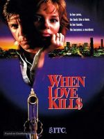 Watch When Love Kills: The Seduction of John Hearn Xmovies8