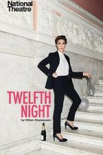 Watch National Theatre Live: Twelfth Night Xmovies8