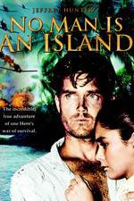 Watch No Man Is an Island Xmovies8