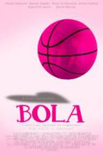 Watch Bola Xmovies8