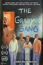 Watch The Graveyard Gang Xmovies8