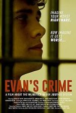 Watch Evan's Crime Xmovies8