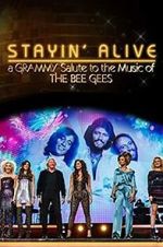 Watch Stayin\' Alive: A Grammy Salute to the Music of the Bee Gees Xmovies8
