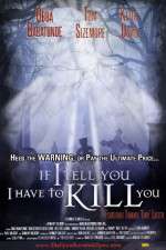 Watch If I Tell You I Have to Kill You Xmovies8