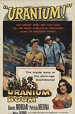 Watch Uranium Boom Xmovies8