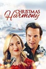 Watch Christmas Harmony Xmovies8