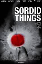 Watch Sordid Things Xmovies8